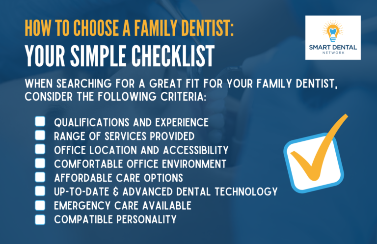 Smart Dental Network - How to Choose a Family Dentist in 8 Checkpoints